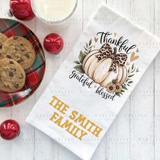 Personalized Thanksgiving Tea Towel, Personalized Hostess Gift, Thankful Grateful Blessed, Farmhouse Hostess Gift, Fall Home Decor,
