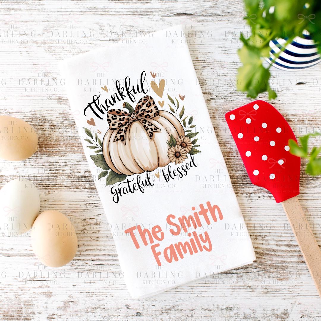 Personalized Thanksgiving Tea Towel, Personalized Hostess Gift, Thankful Grateful Blessed, Farmhouse Hostess Gift, Fall Home Decor,