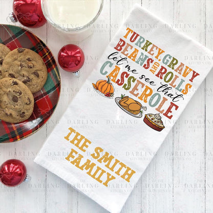 Funny Thanksgiving Tea Towel , Personalized Hostess Gift