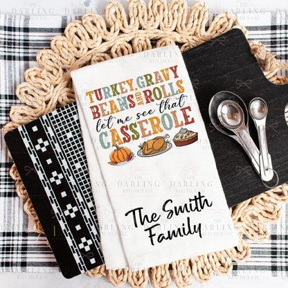 Funny Thanksgiving Tea Towel , Personalized Hostess Gift