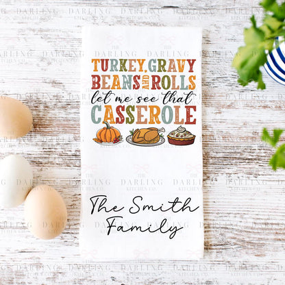 Funny Thanksgiving Tea Towel , Personalized Hostess Gift
