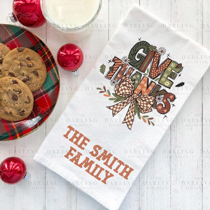 Personalized  Thanksgiving Tea Towel with Give Thanks & Bow, Unique Hostess Towel Gift