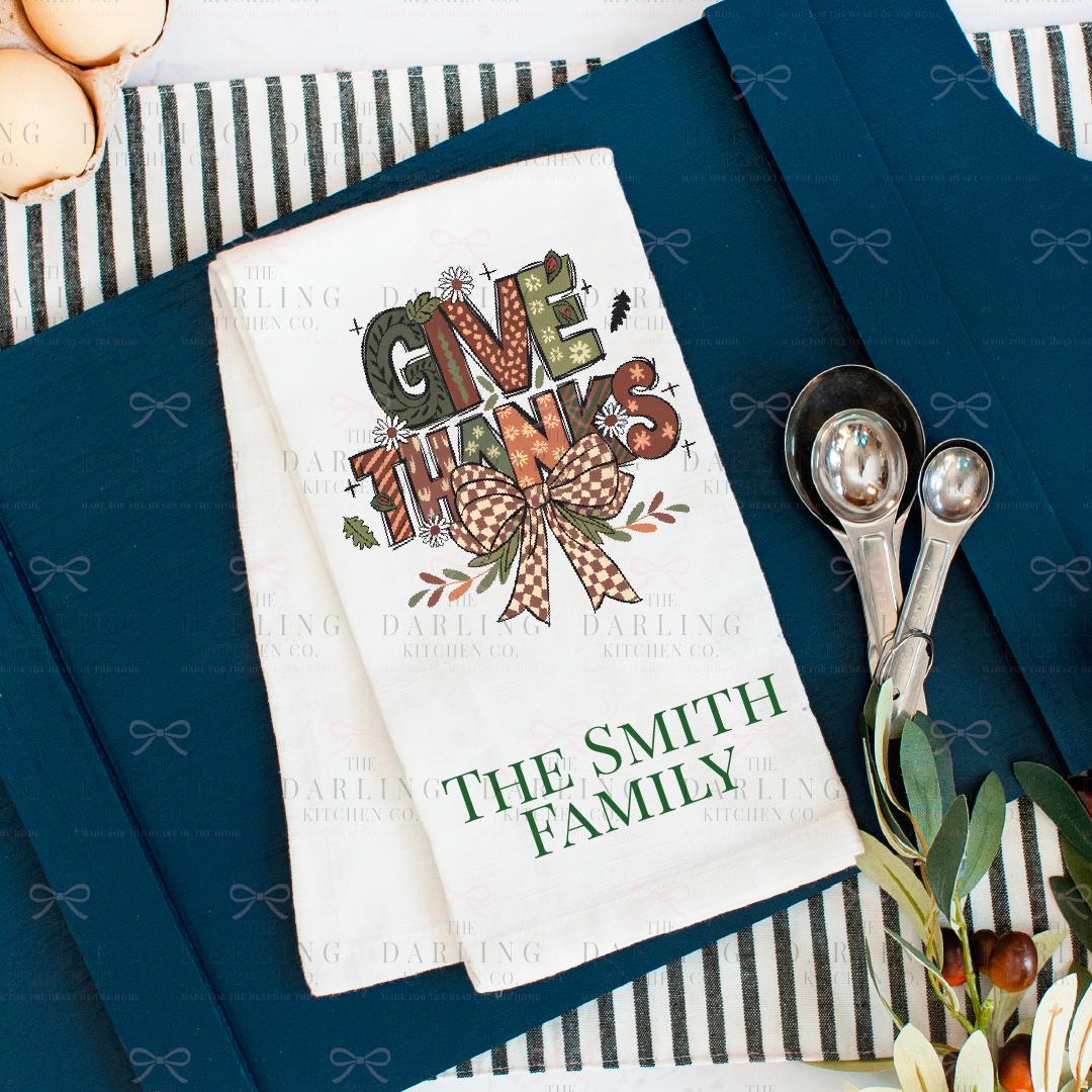 Personalized  Thanksgiving Tea Towel with Give Thanks & Bow, Unique Hostess Towel Gift