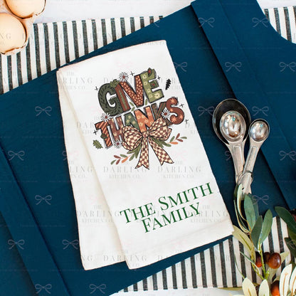 Personalized  Thanksgiving Tea Towel with Give Thanks & Bow, Unique Hostess Towel Gift