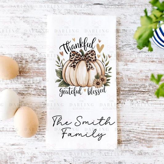 Personalized Thanksgiving Tea Towel, Personalized Hostess Gift, Thankful Grateful Blessed, Farmhouse Hostess Gift, Fall Home Decor,
