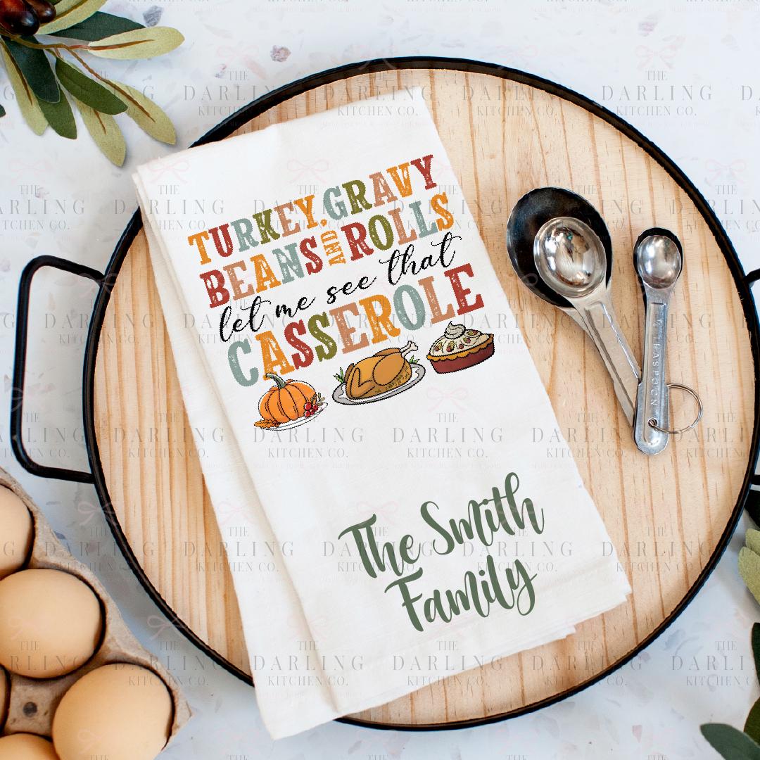 Funny Thanksgiving Tea Towel , Personalized Hostess Gift