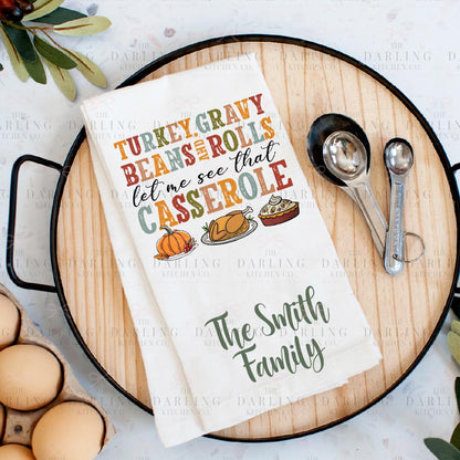 Funny Thanksgiving Tea Towel , Personalized Hostess Gift