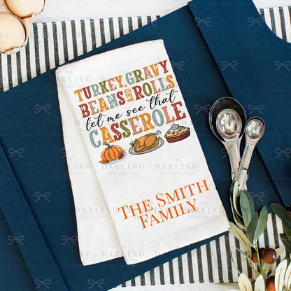 Funny Thanksgiving Tea Towel , Personalized Hostess Gift