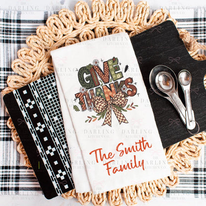 Personalized  Thanksgiving Tea Towel with Give Thanks & Bow, Unique Hostess Towel Gift